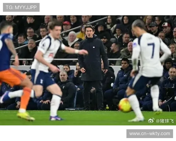 热刺从Big6滑落至保级区，高位进攻加极限拉扯风险高